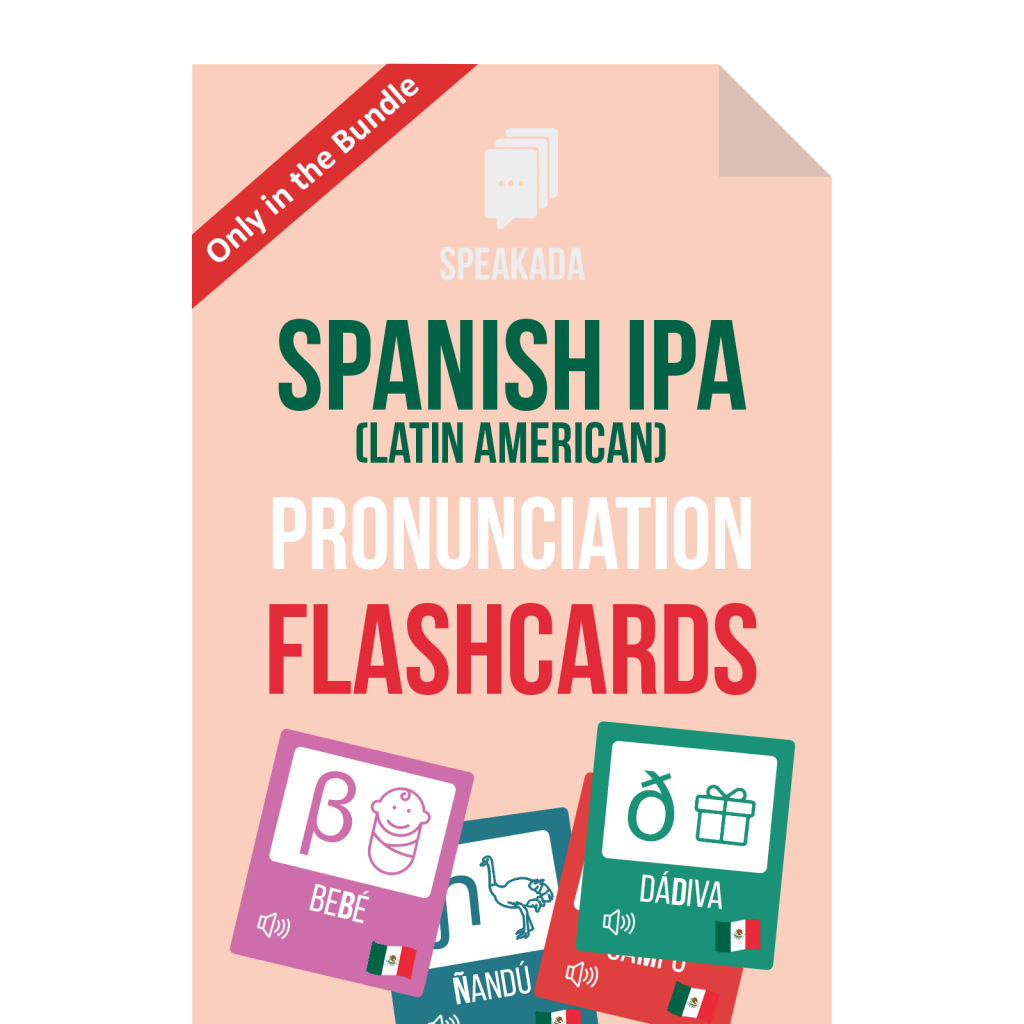 Spanish Pronunciation Guide Spanish IPA Flashcards SPEAKADA