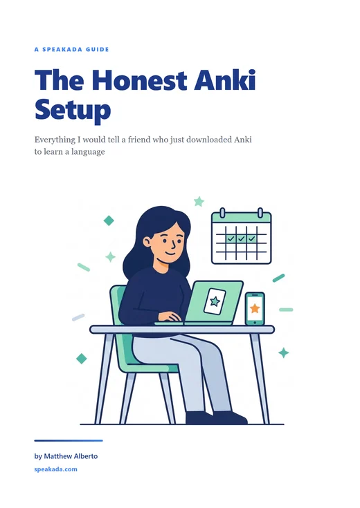 Cover of The Honest Anki Setup, a free Speakada guide