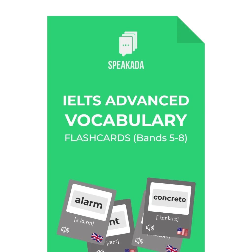 IELTS Advanced Vocabulary Flashcards (Bands 5–8)