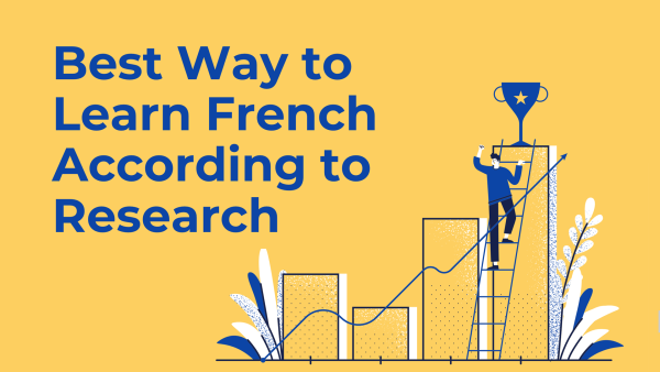 Best Way To Learn French According To Research – SPEAKADA