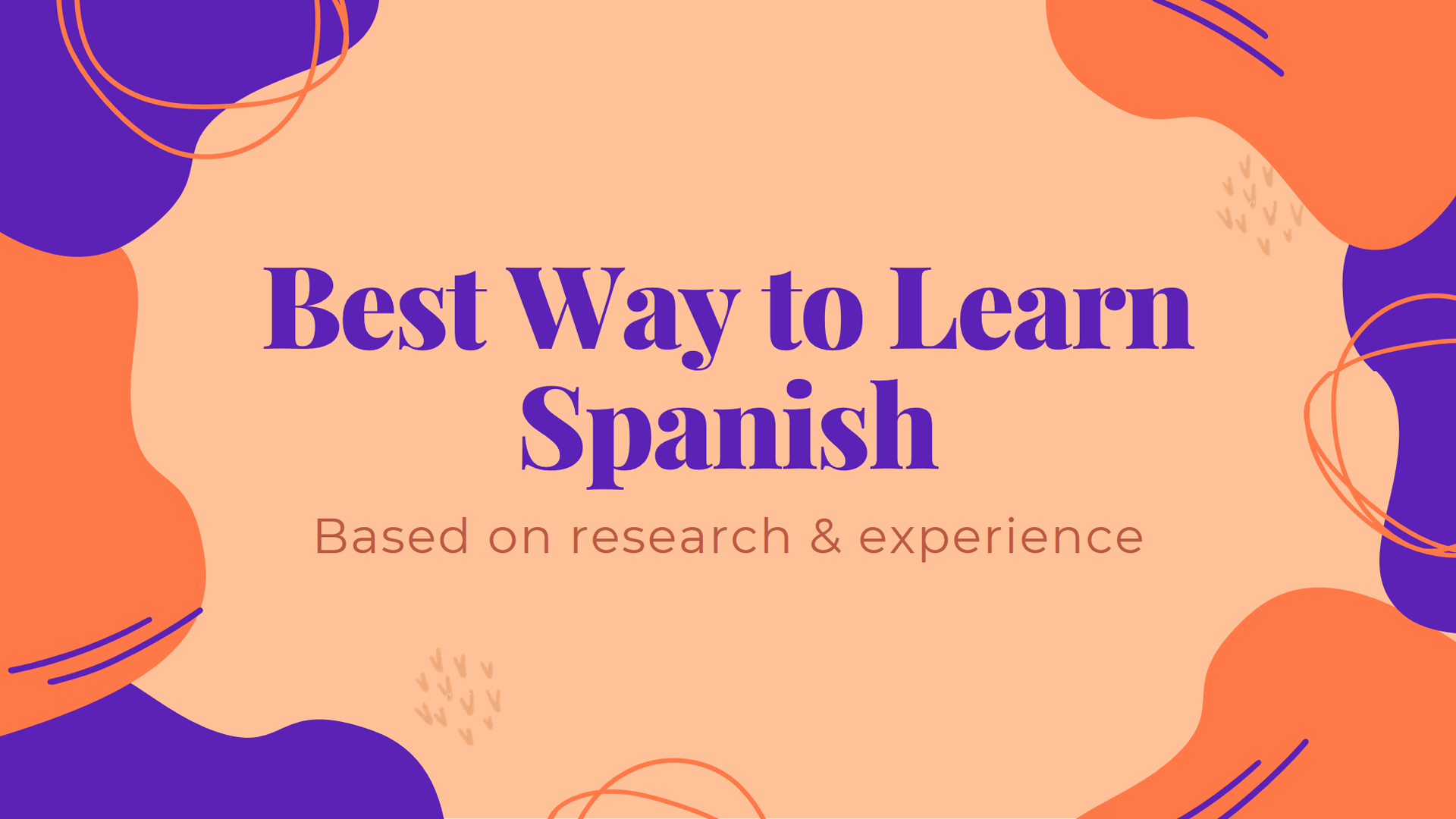 fastest way to learn spanish