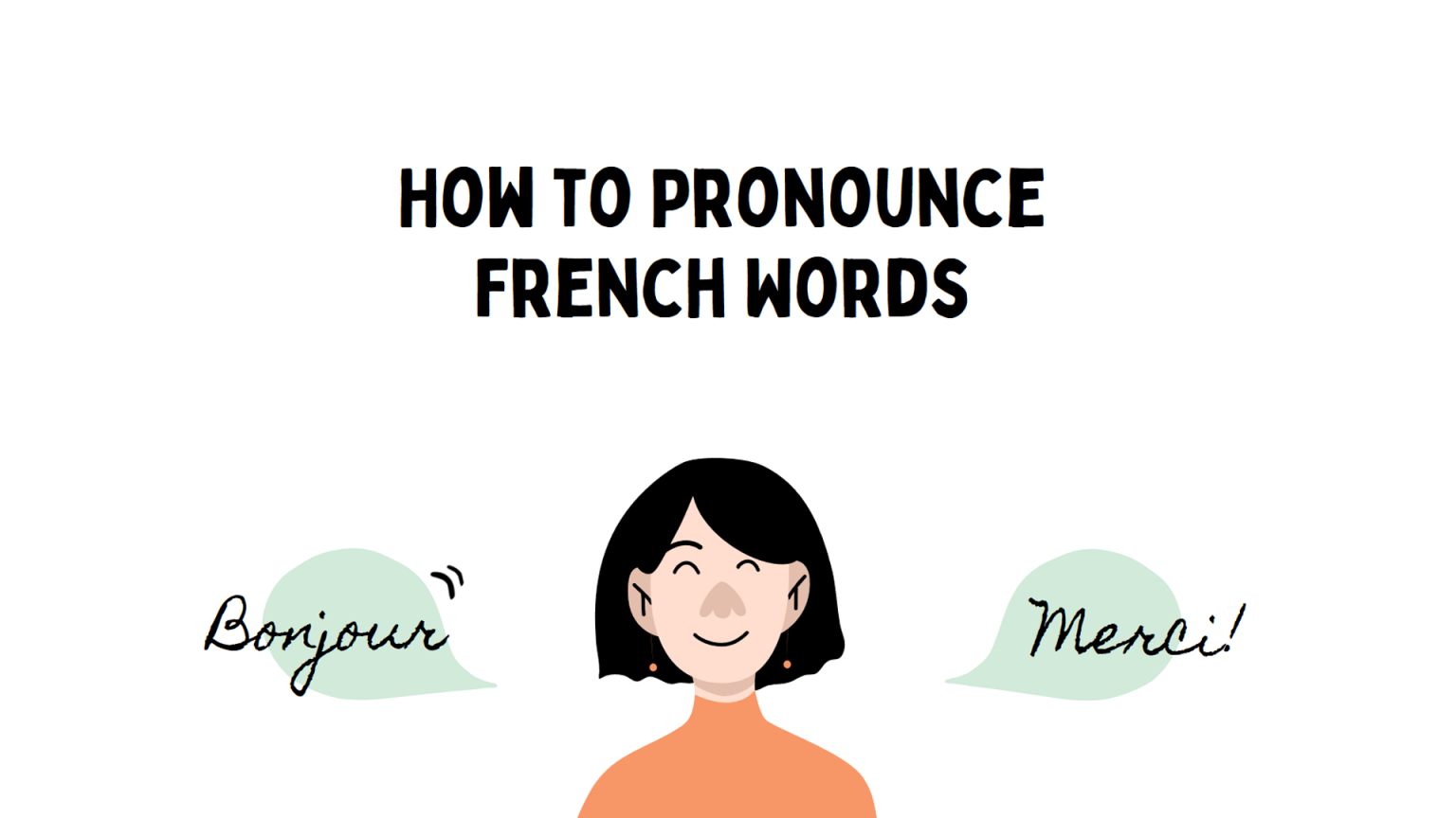 How To Pronounce French Words Speakada 